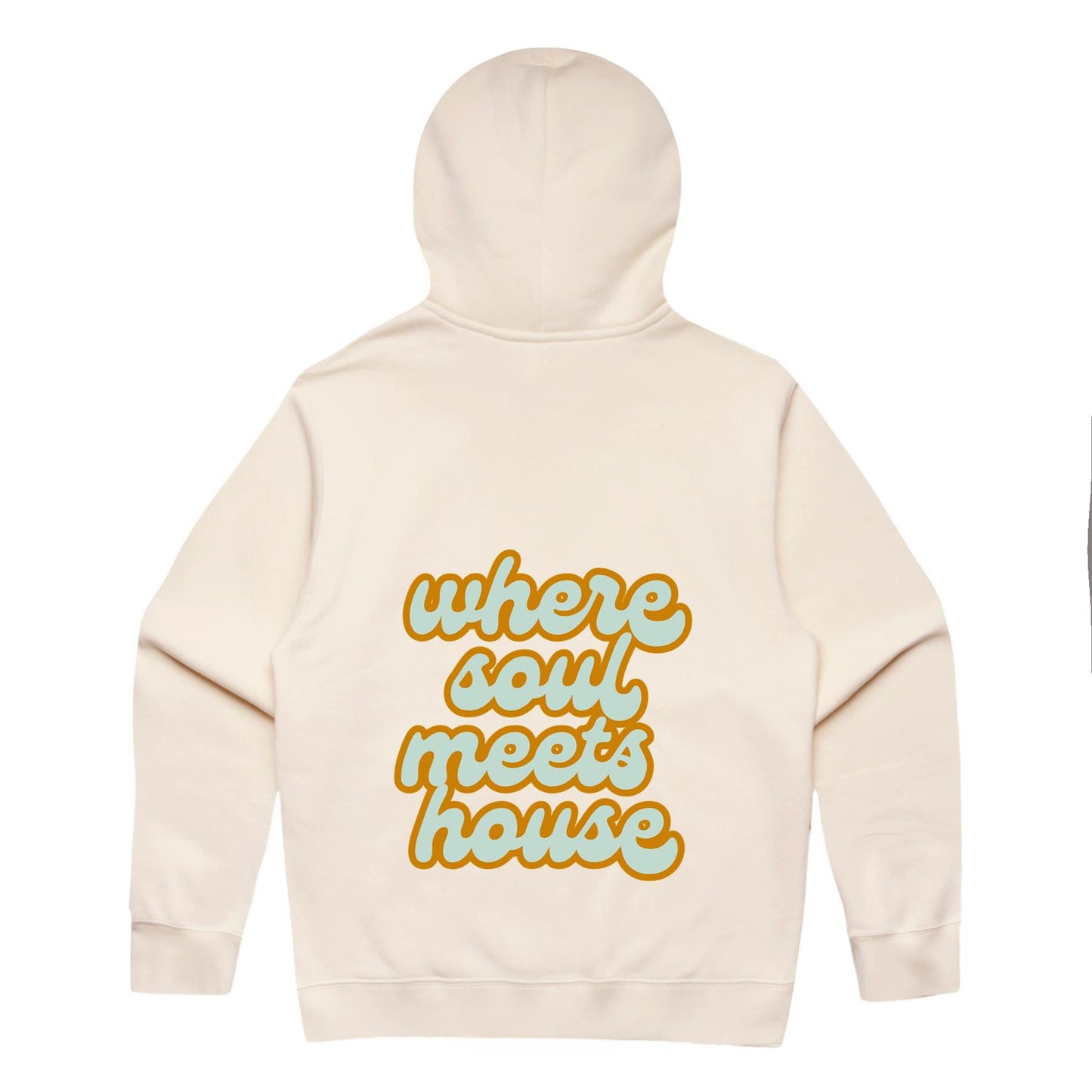 Where Soul meets House - relaxed hoodie