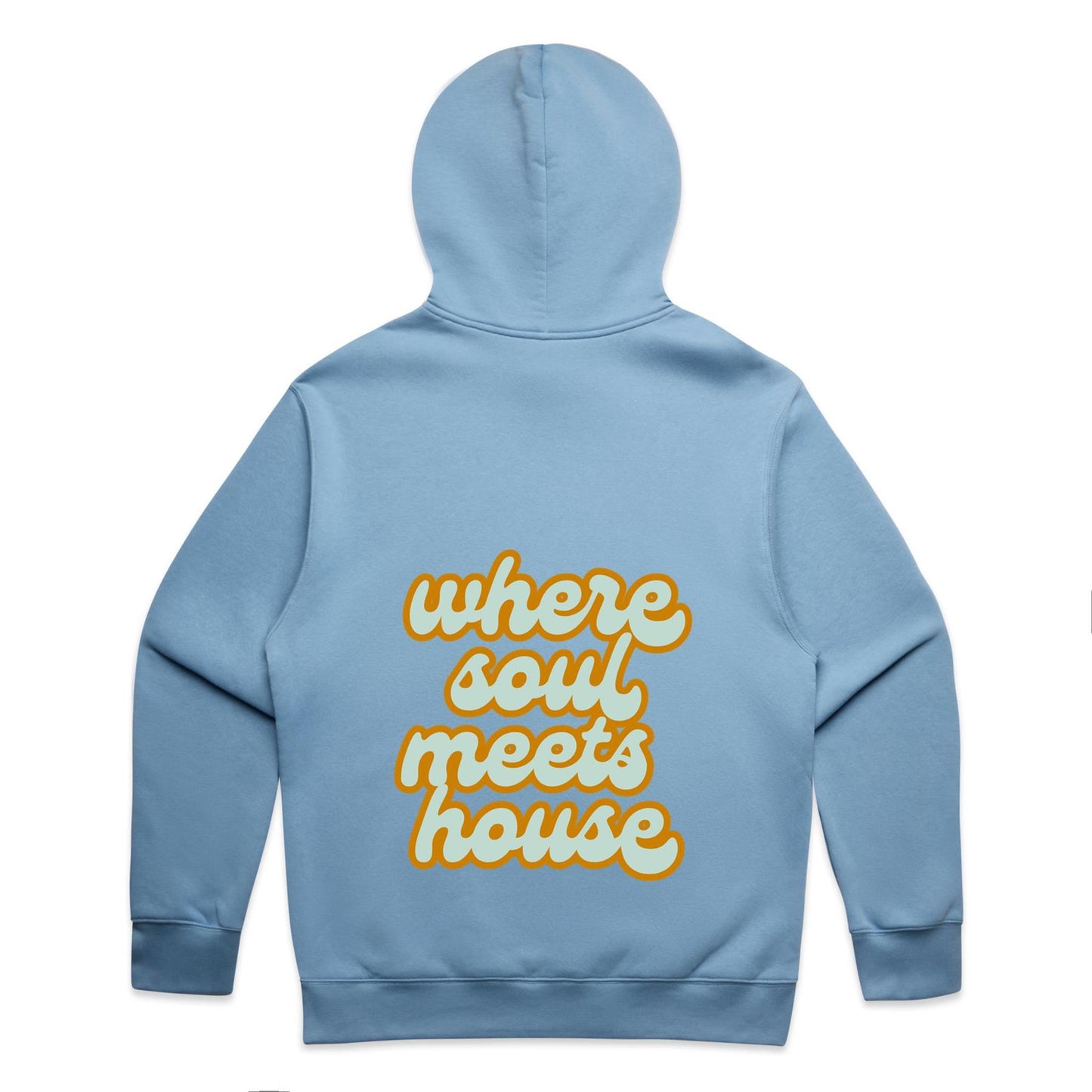 Where Soul meets House - relaxed hoodie